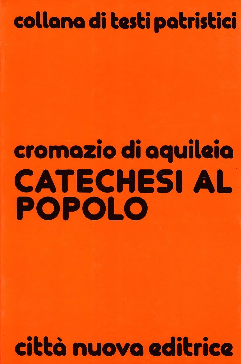 Catechesi al Popolo: Sermoni di Giuseppe Cuscito