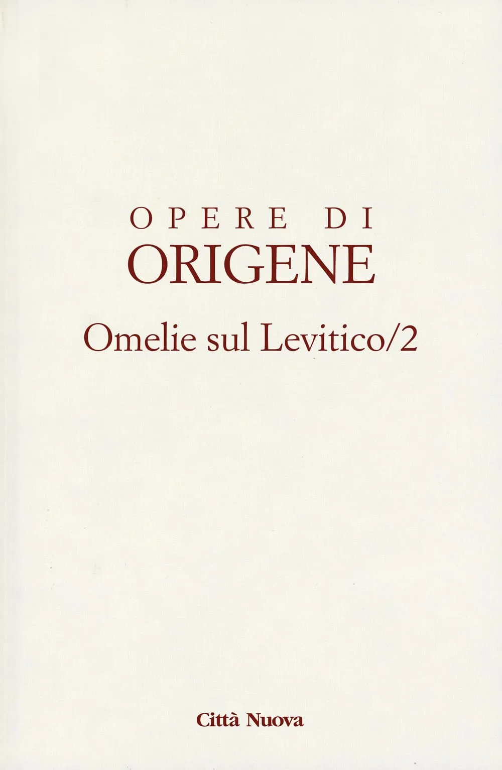 Omelie sul Levitico VIII-XVI - Origene