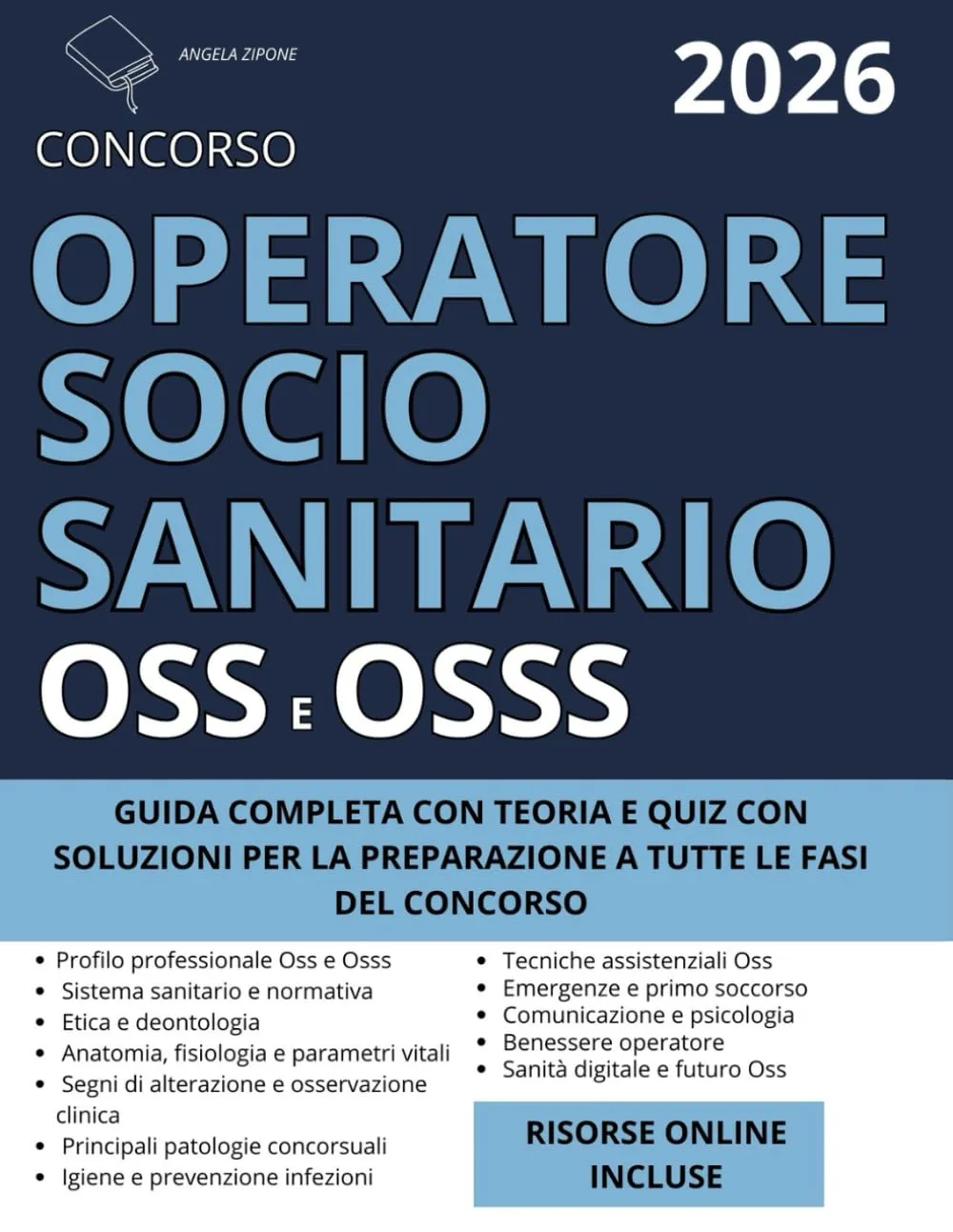 Concorso OSS e OSSS (Operatore Socio Sanitario) - 2026: Guida Completa con Teoria Aggiornata e Quiz con Soluzioni