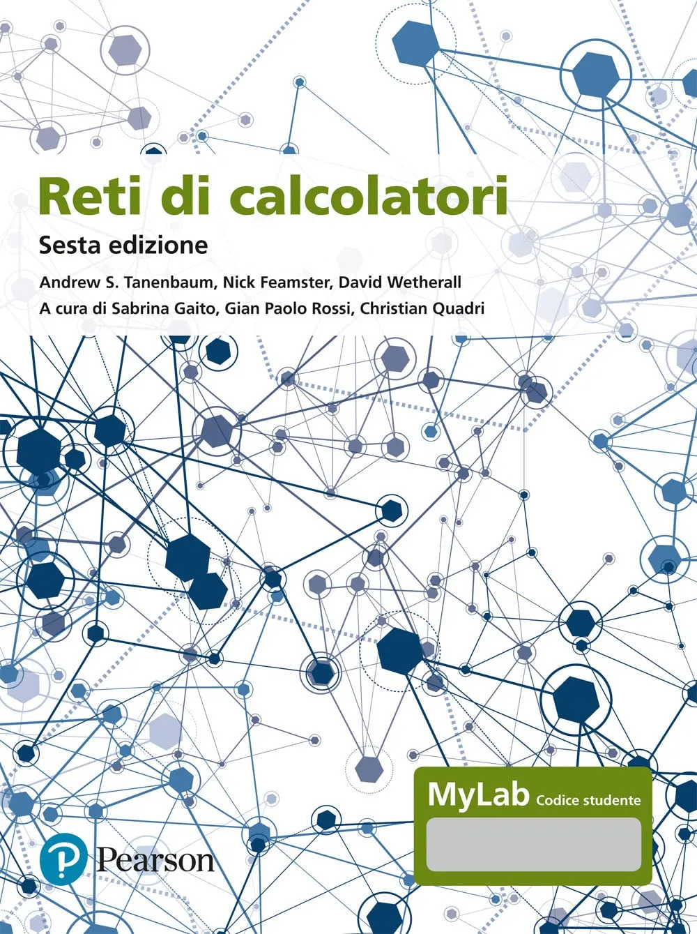 Reti di Calcolatori 6/ed. Mylab