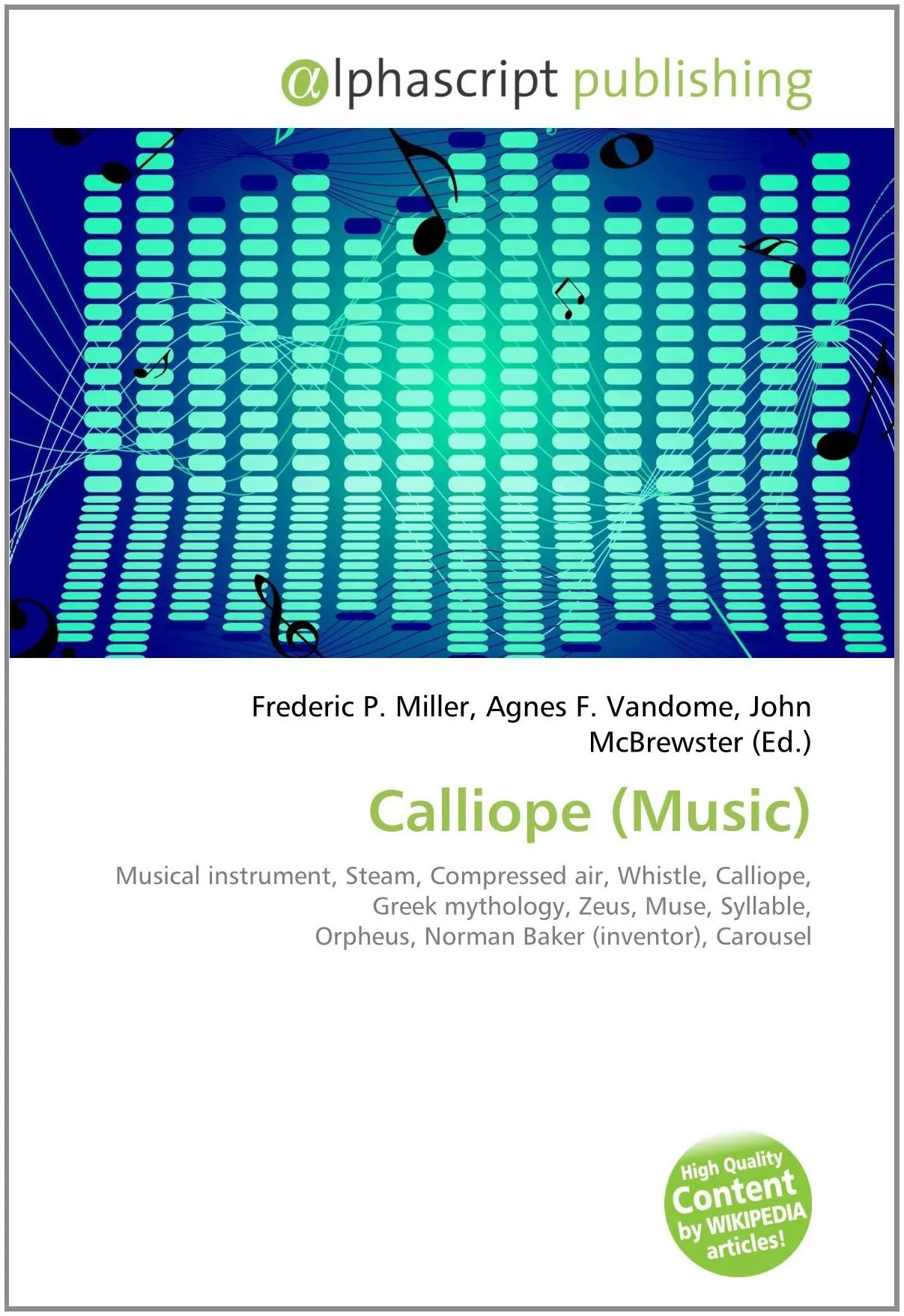 Calliope (Music) - Frederic P. Miller, Agnes F. Vandome, McBrewster John