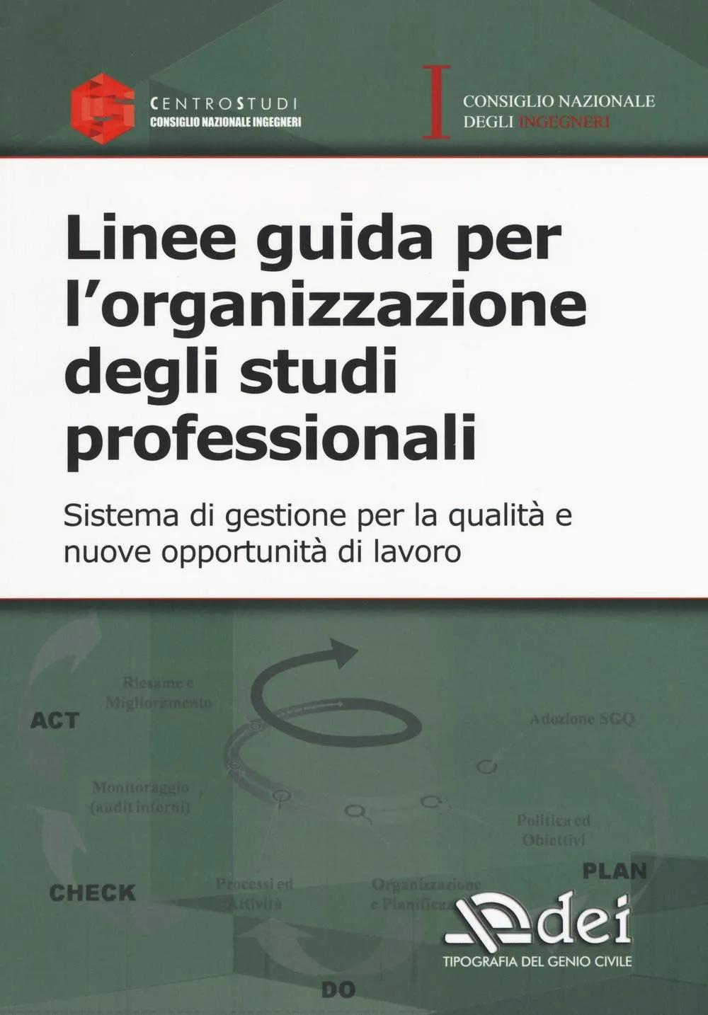 Linee guida per l'organizzazione degli studi professionali