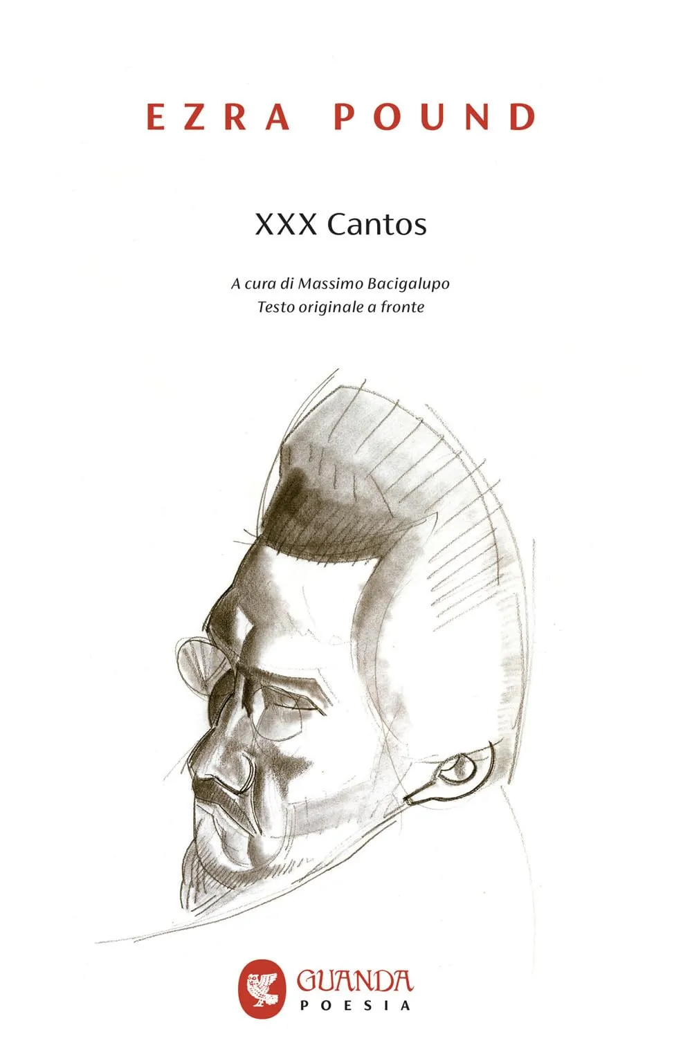 XXX Cantos. Testo inglese a fronte