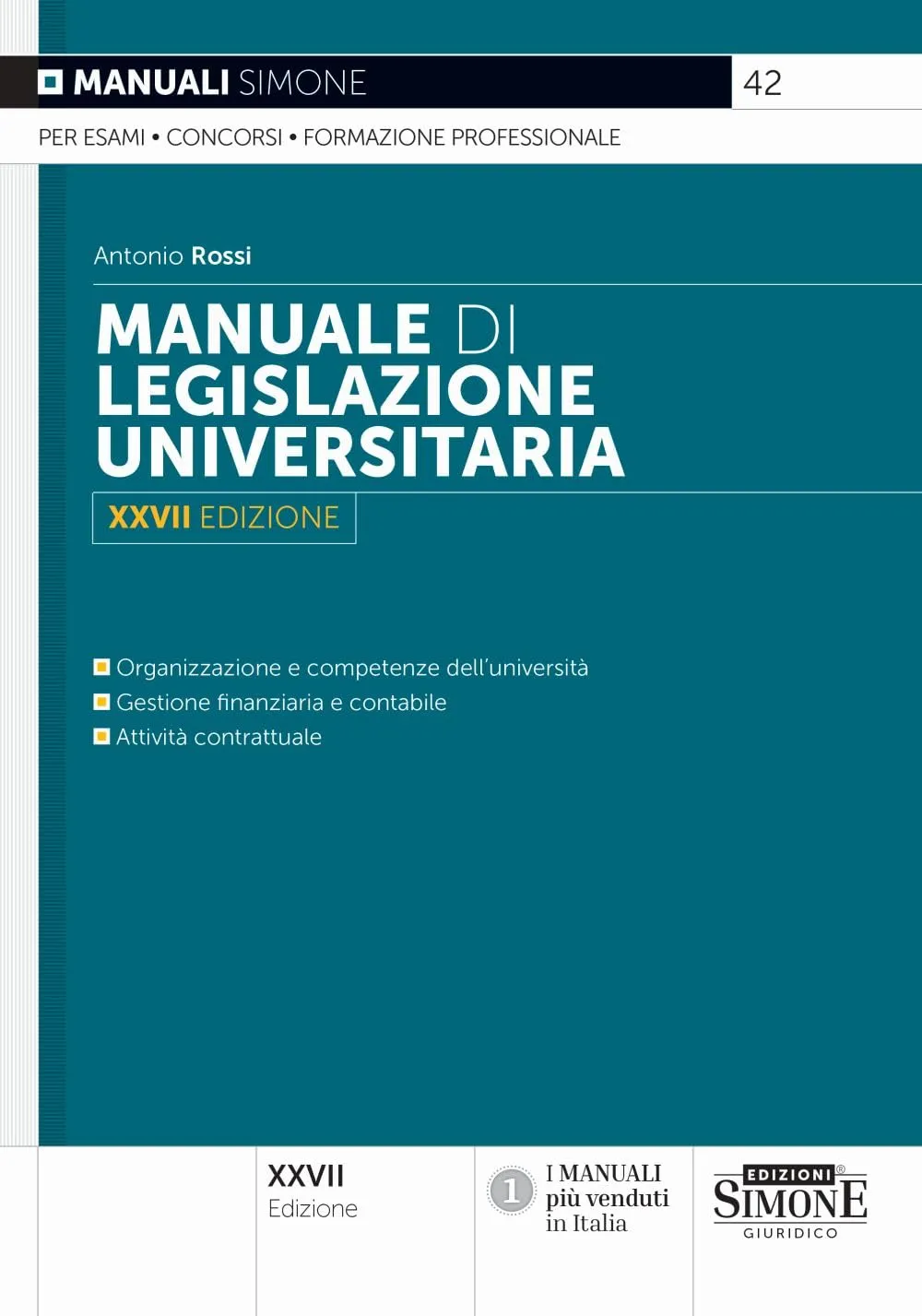 Manuale di Legislazione Universitaria - XXVII Edizione