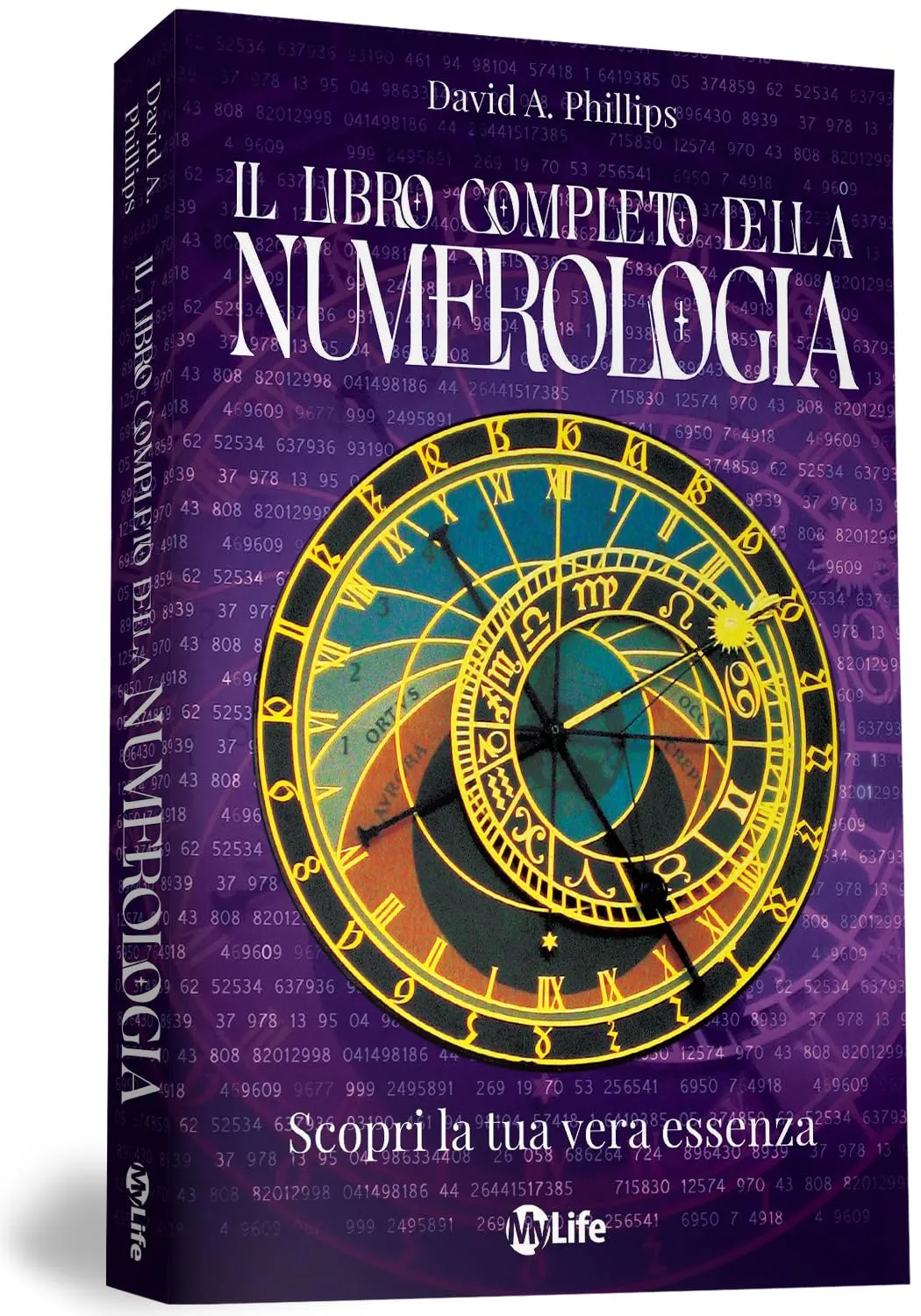 Il libro completo della numerologia. Scopri la tua vera essenza. Nuova ediz.
