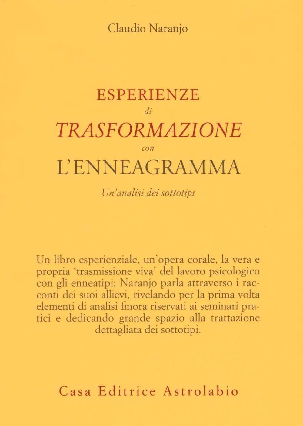 Esperienze di trasformazione con l'enneagramma. Un'analisi dei sottotipi