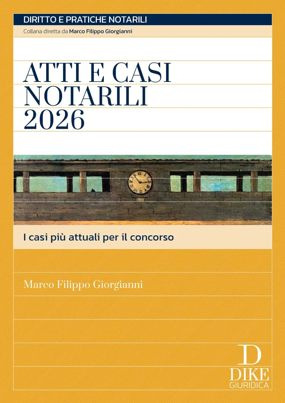 Atti e Casi Notarili: Guida Pratica per Professionisti del Diritto