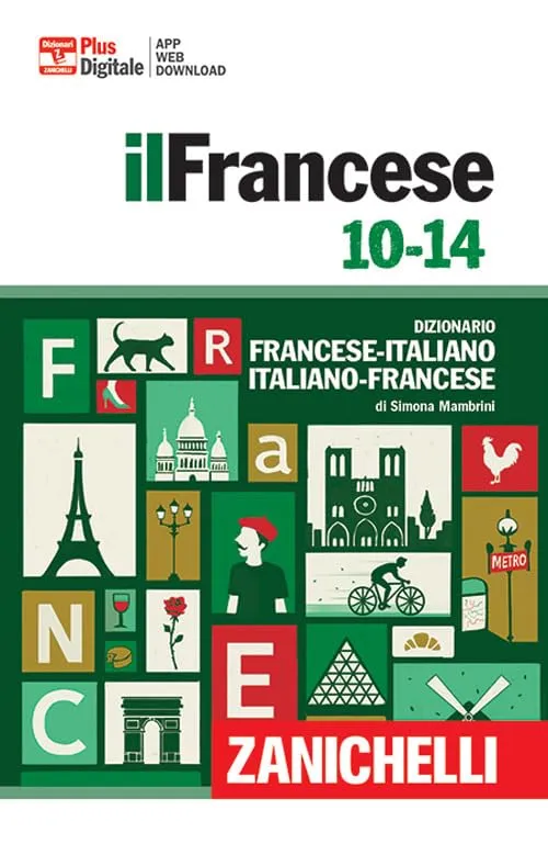Francese 10-14. Dizionario francese-italiano, italiano francese. Con Contenuto digitale