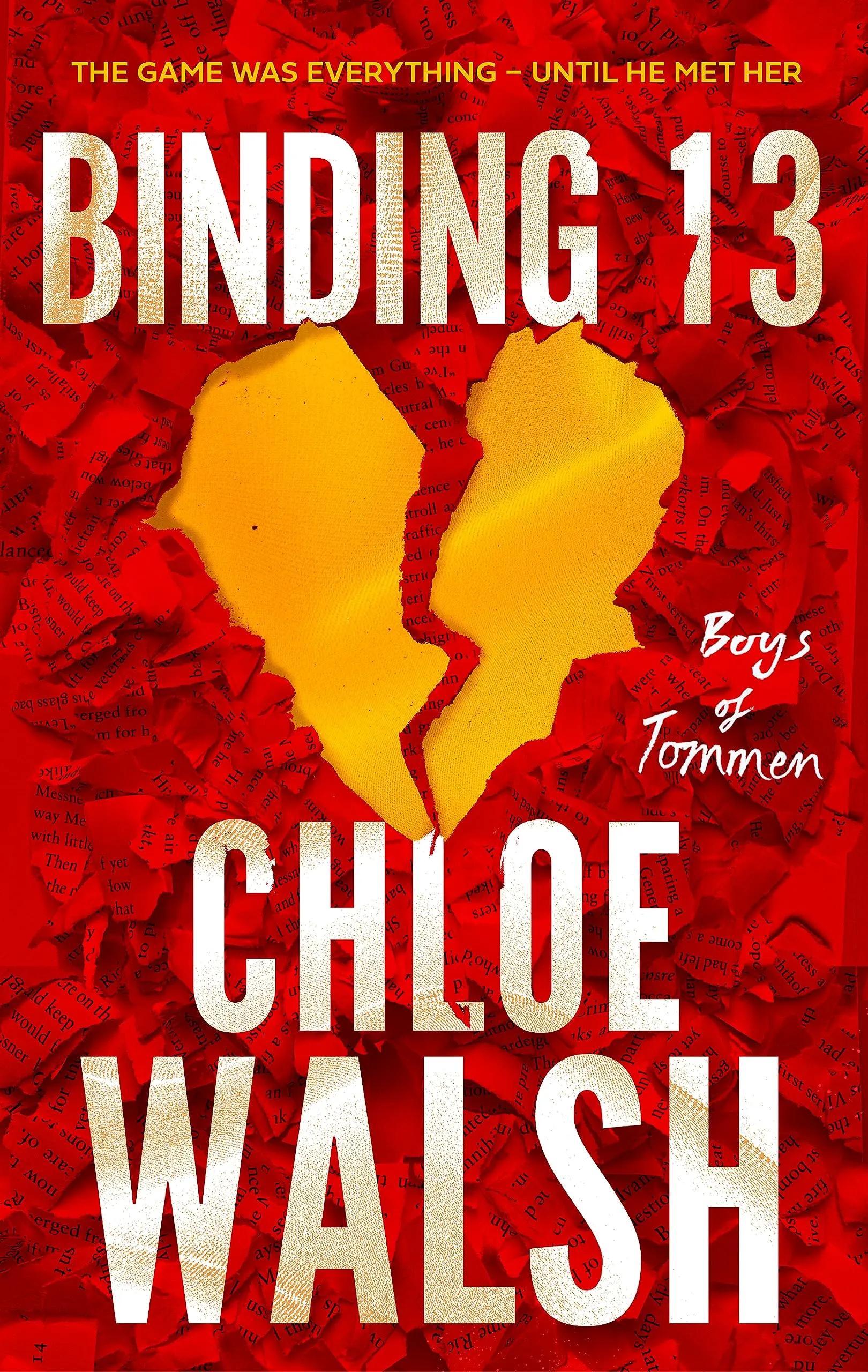 Binding 13: The Boys of Tommen Series - Chloe Walsh