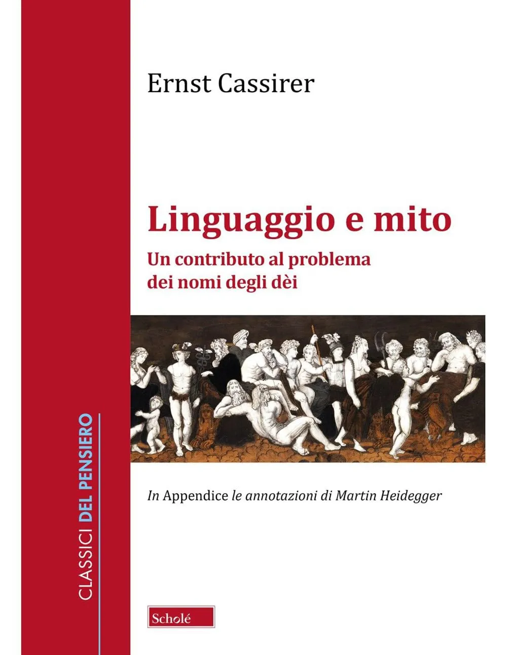Linguaggio e mito. Un contributo al problema dei nomi degli dei