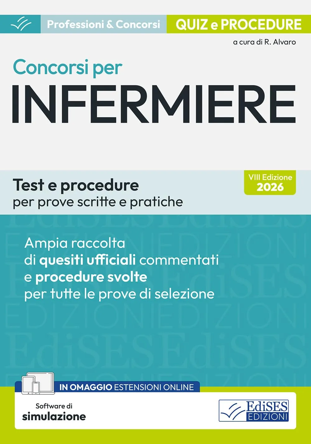 Concorsi per Infermiere: Test e Procedure per Prove Scritte e Pratiche con Software di Simulazione
