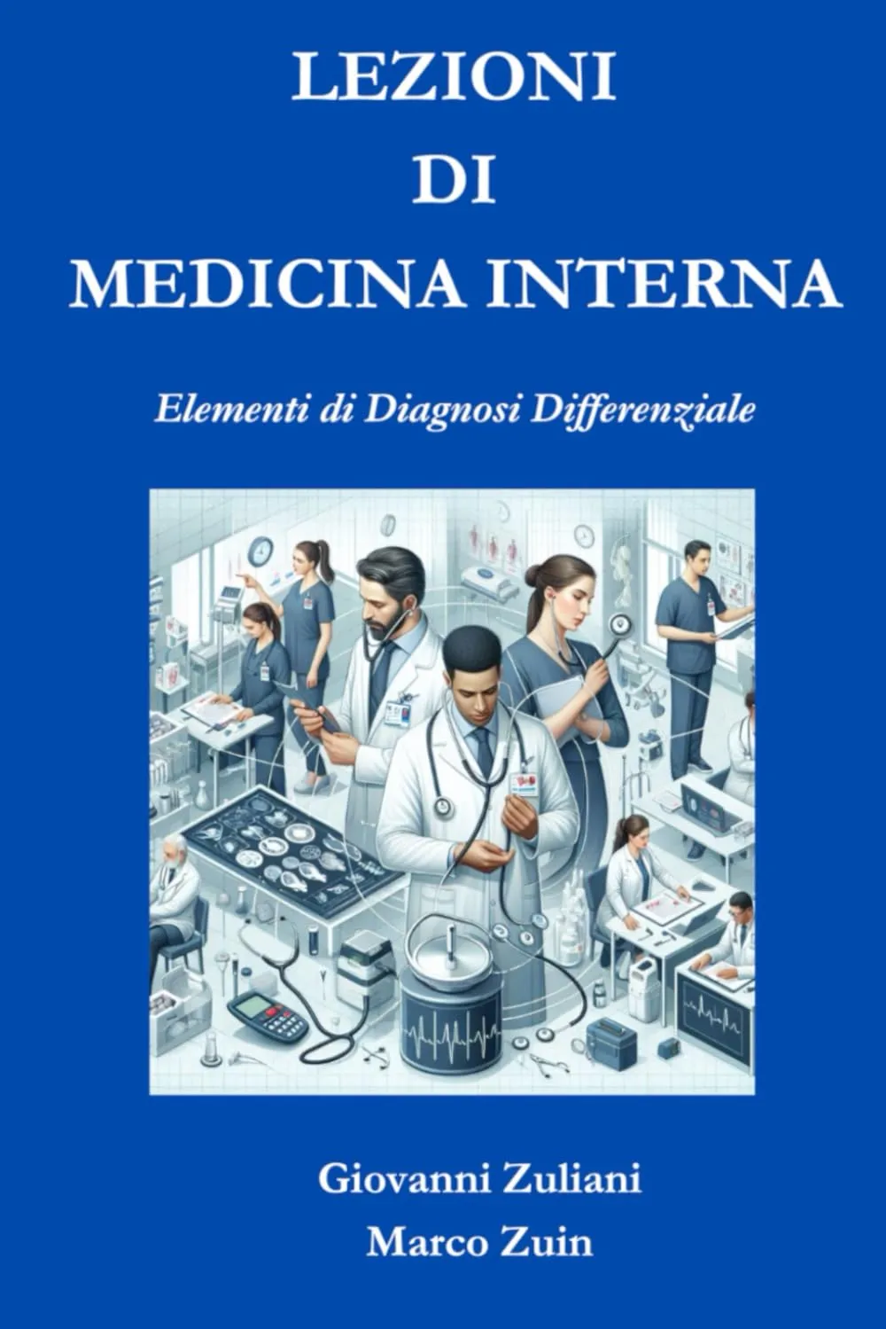 Lezioni di Medicina Interna: Elementi di Diagnosi Differenziale