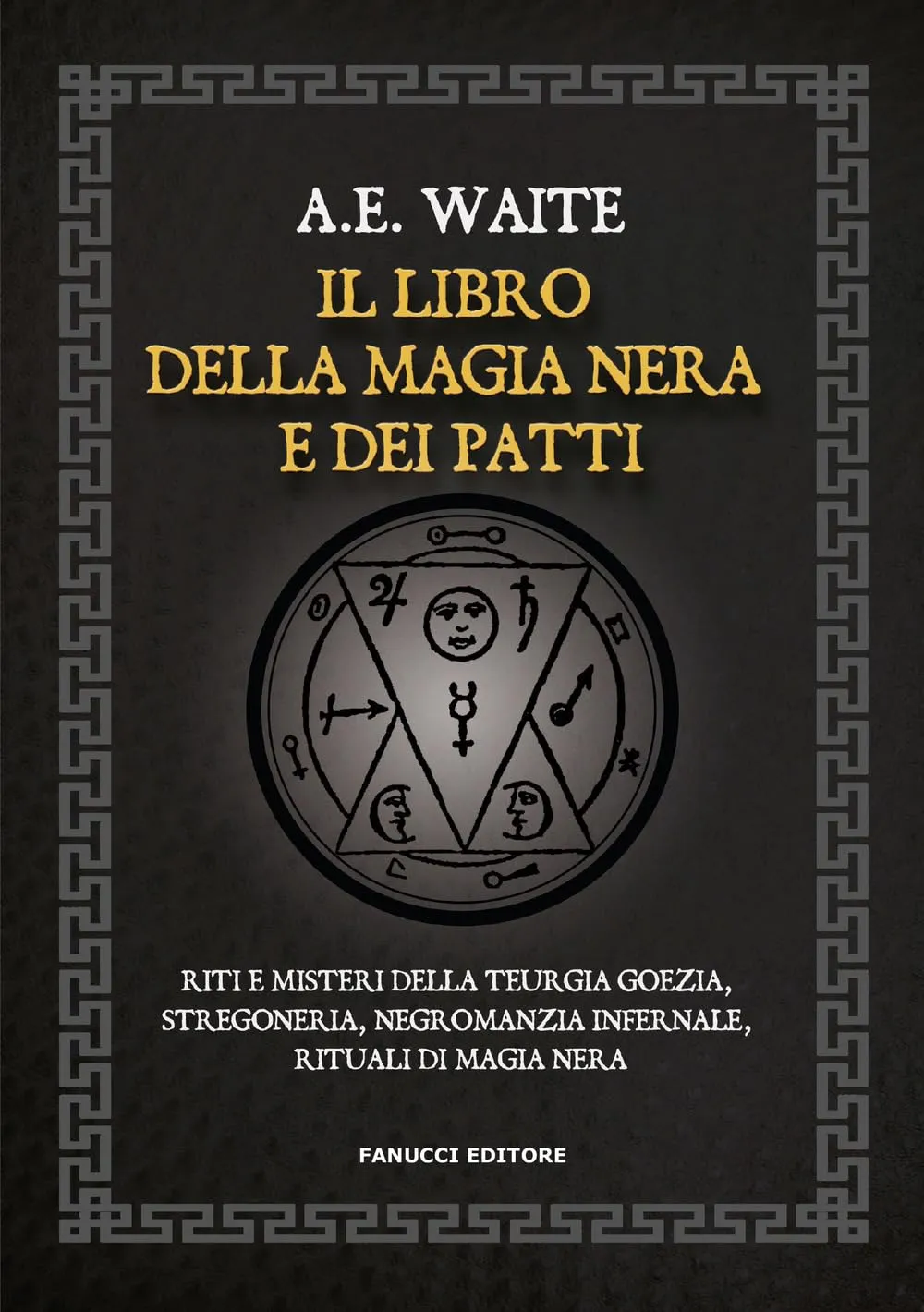 Il libro della magia nera e dei patti