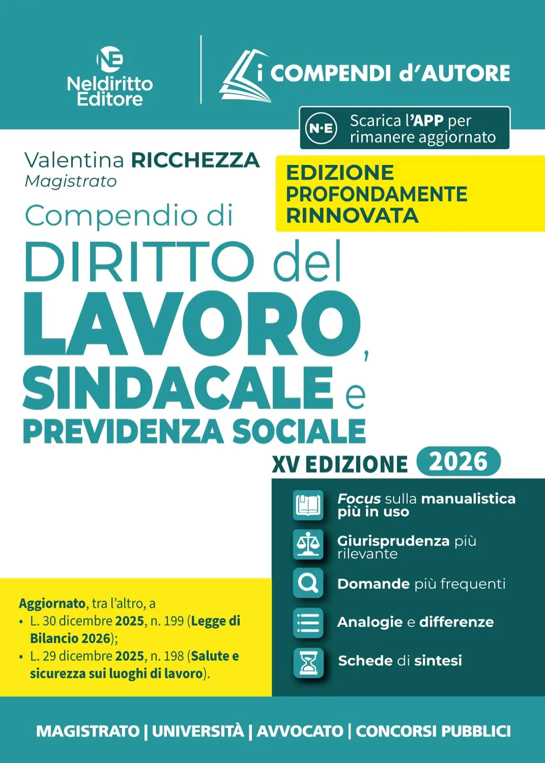 Compendio di diritto del lavoro, sindacale e della previdenza sociale 2026. Nuova ediz.
