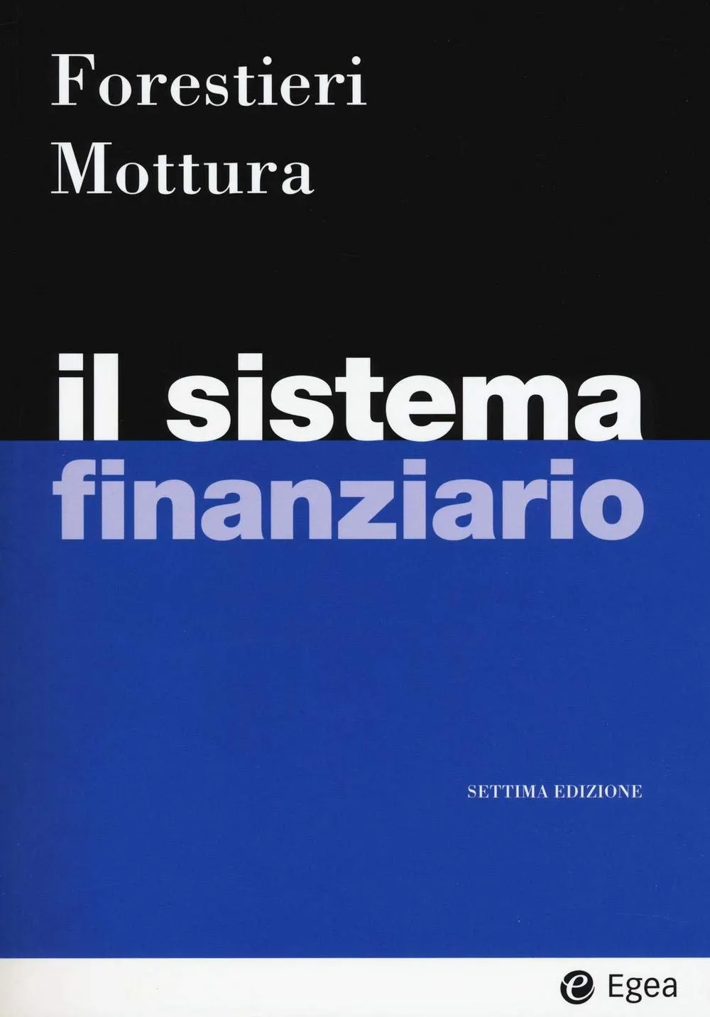 Il Sistema Finanziario - 7° Edizione