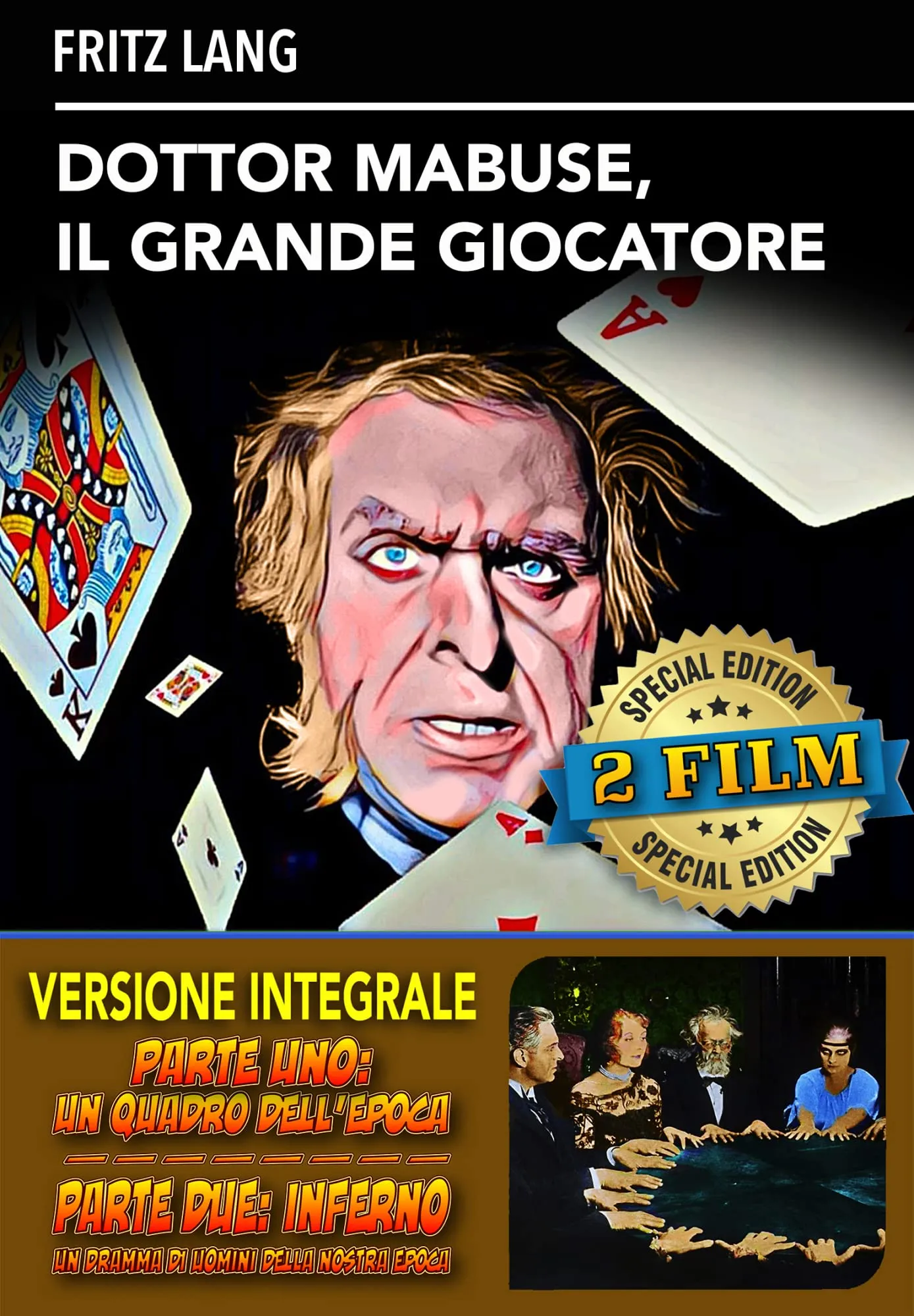 Dottor Mabuse, il grande giocatore - Versione integrale (2 film)