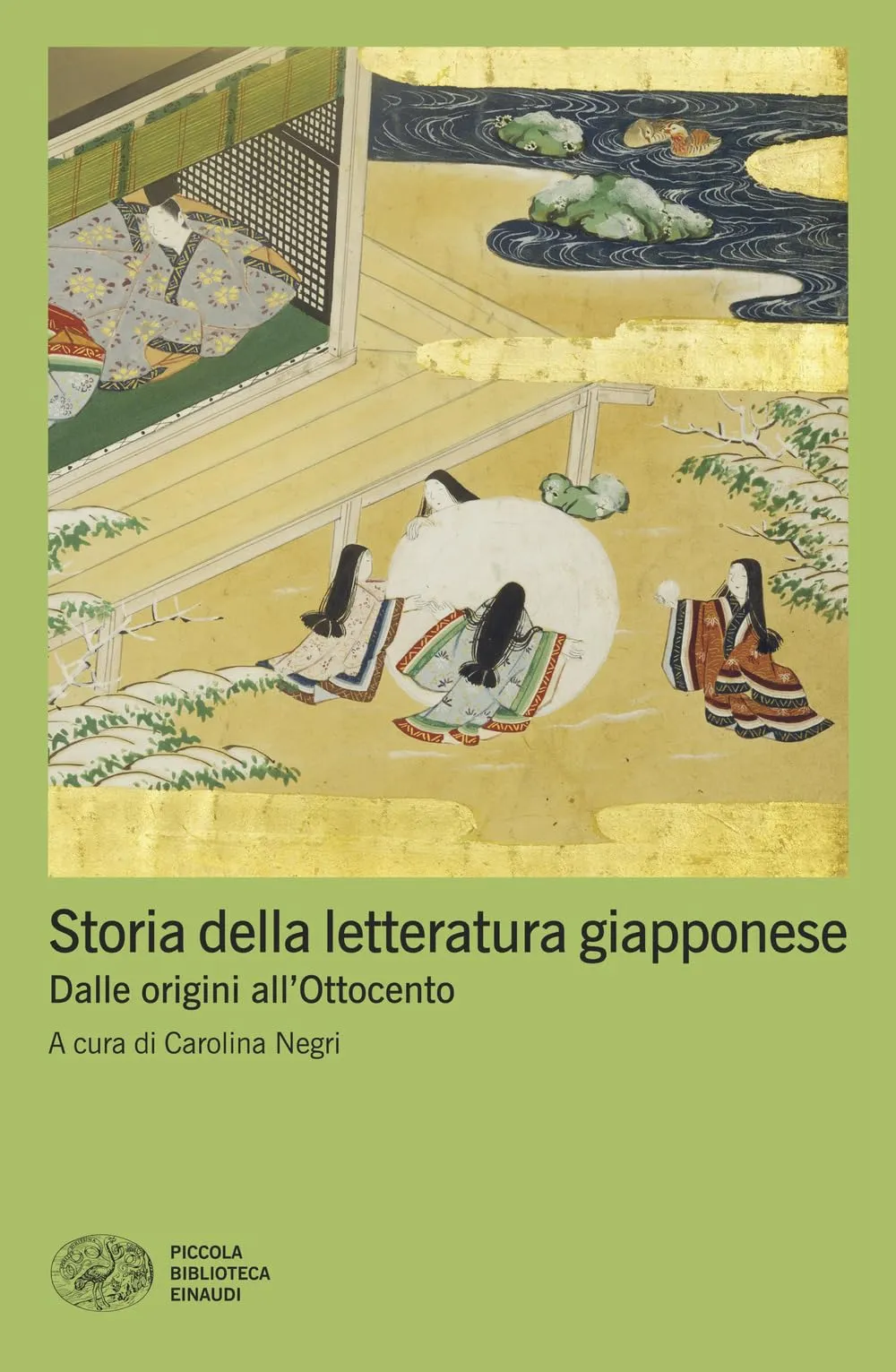 Storia della letteratura giapponese. Dalle origini all'Ottocento: Vol. 1