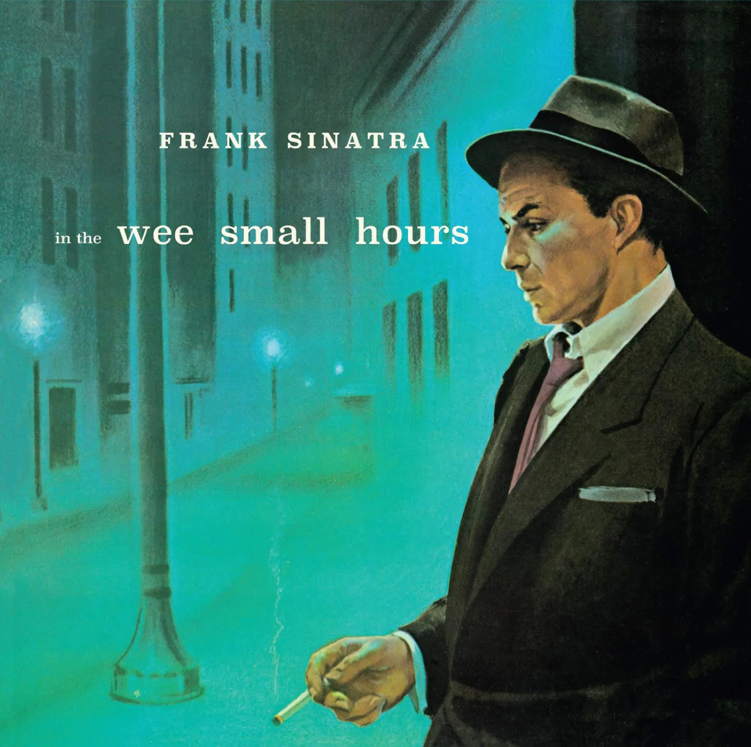 In The Wee Small Hours (+ Songs For Young Lovers) - Frank Sinatra