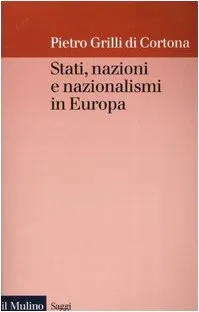 Stati, nazioni e nazionalismi in Europa