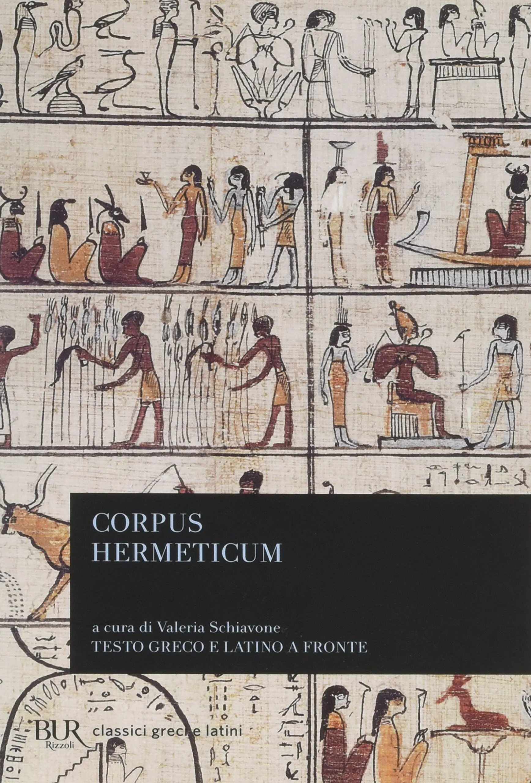 Corpus Hermeticum. Testo greco e latino a fronte