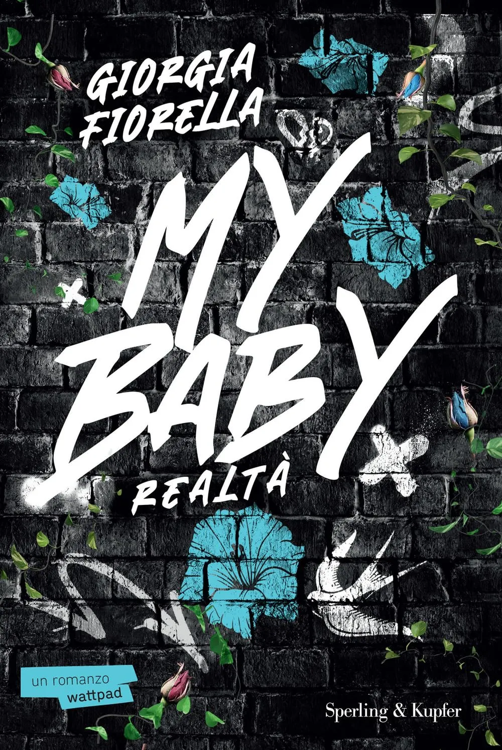 My baby. Realtà: Vol. 2