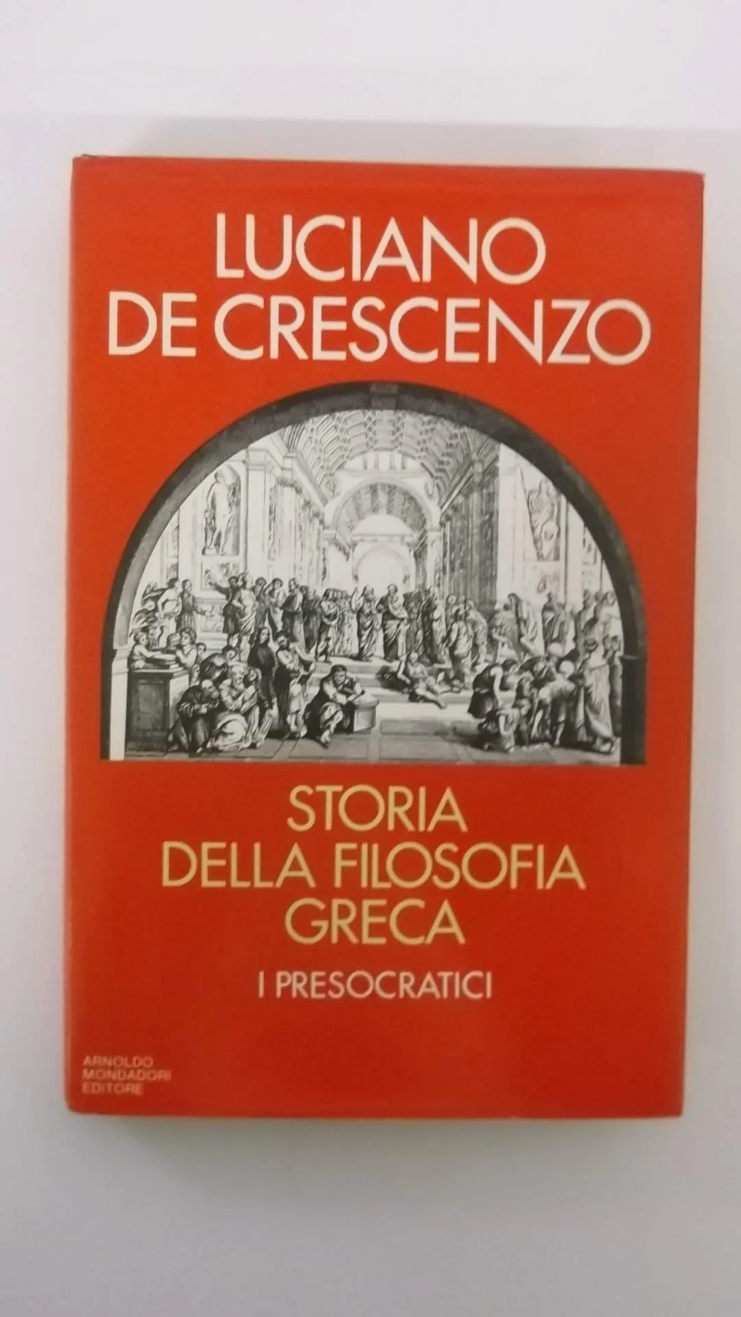 Storia della filosofia greca. I presocratici (Vol. 1)