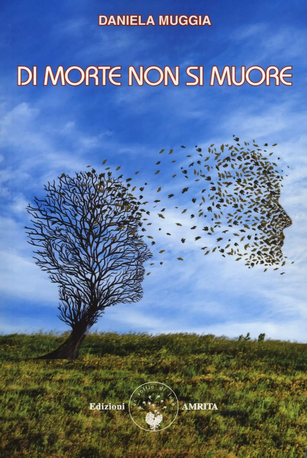 Di morte non si muore - Daniela Muggia