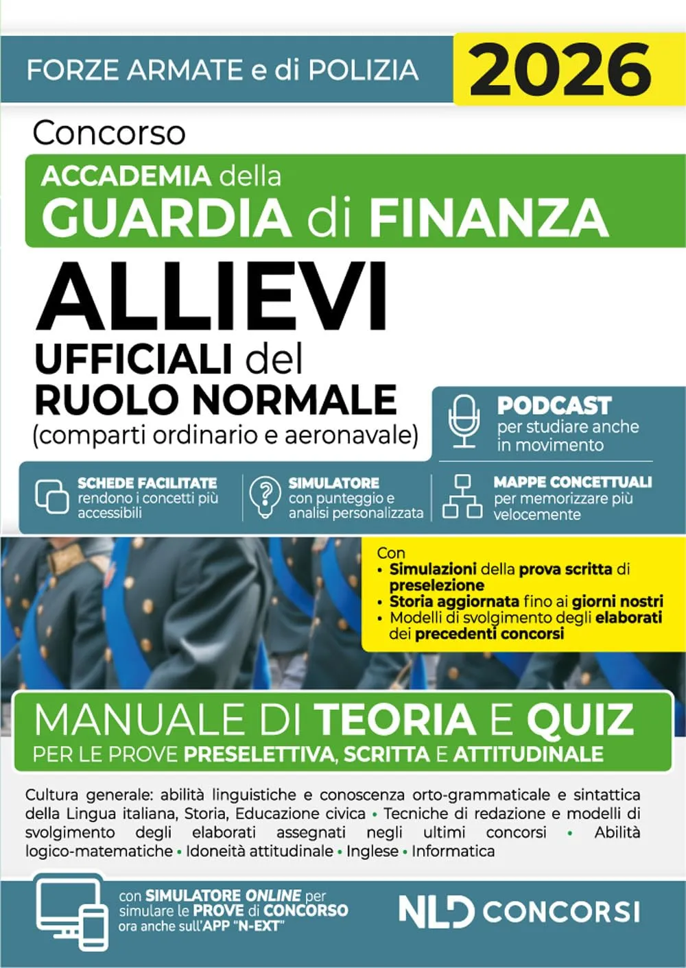 Concorso Accademia della Guardia di Finanza. Allievi Ufficiali Ruolo Normale. Manuale di Teoria e Quiz 2026