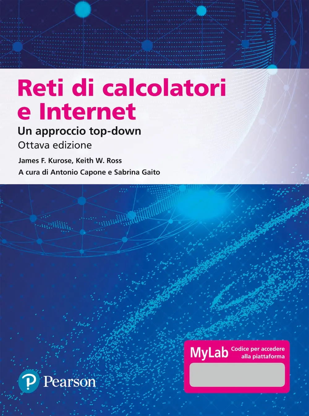 Reti di Calcolatori e Internet, 8/Ed