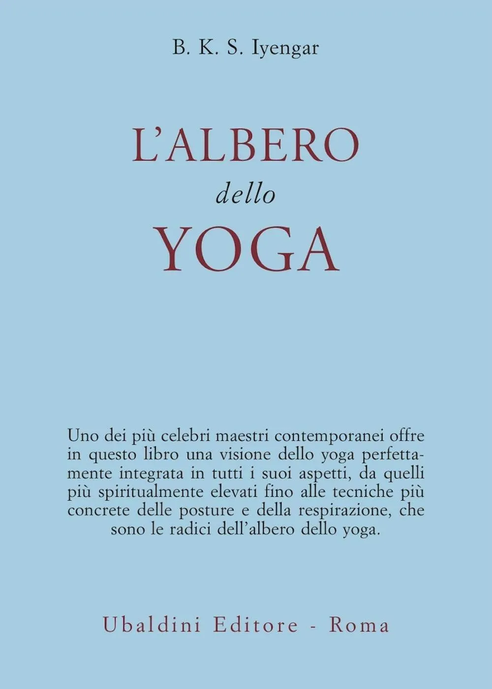 L'albero dello Yoga - B.K.S. Iyengar