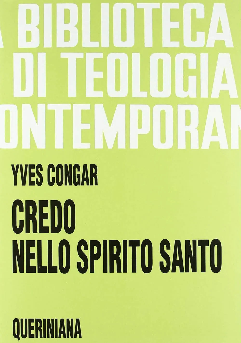 Credo nello Spirito Santo - Yves Congar