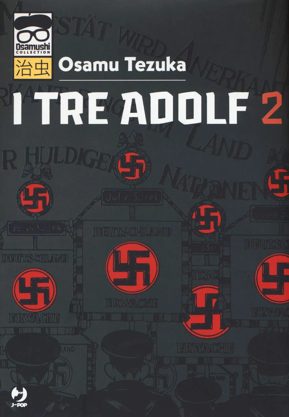 I Tre Adolf Vol. 2