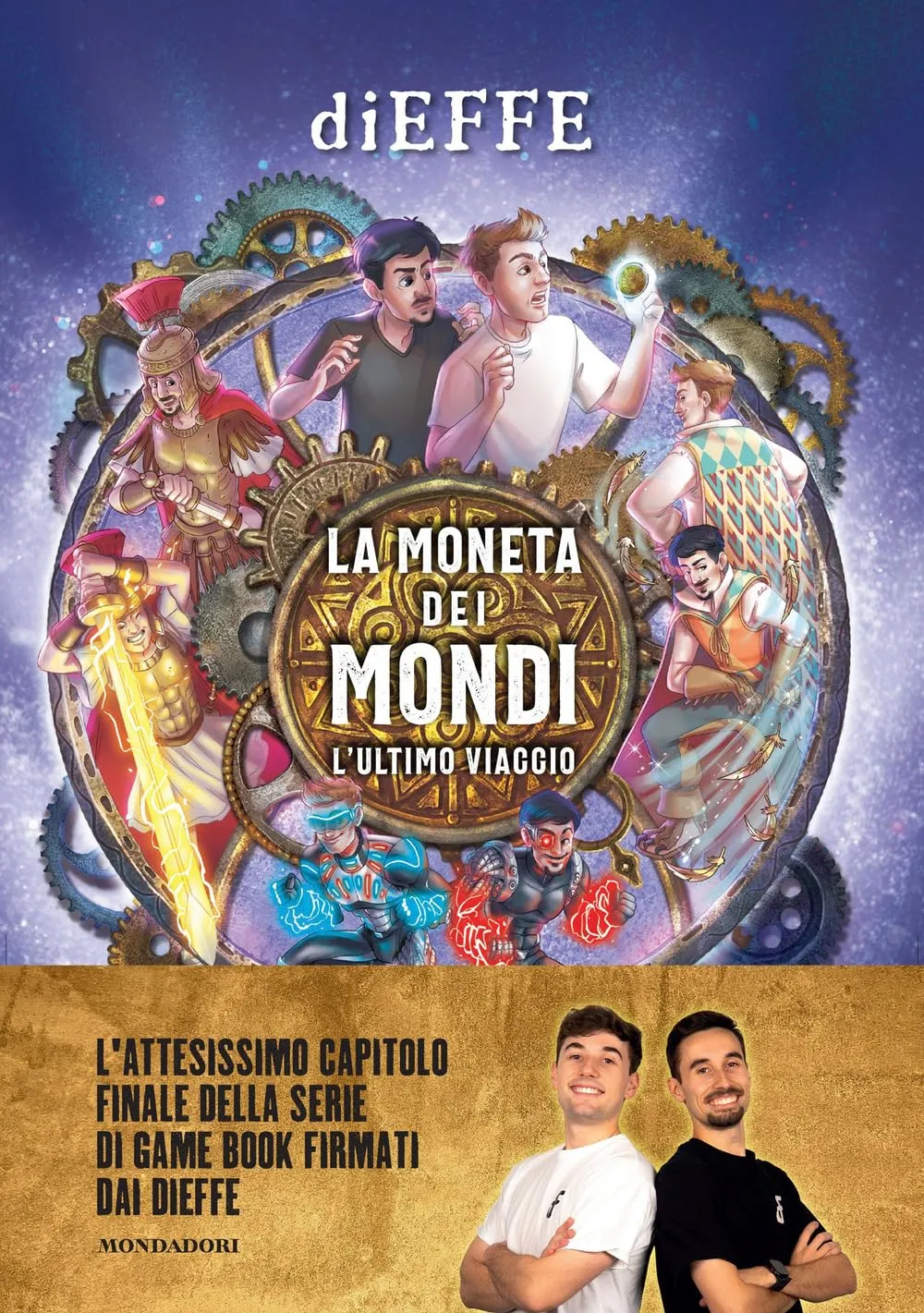 La moneta dei mondi. L'ultimo viaggio: Vol. 3