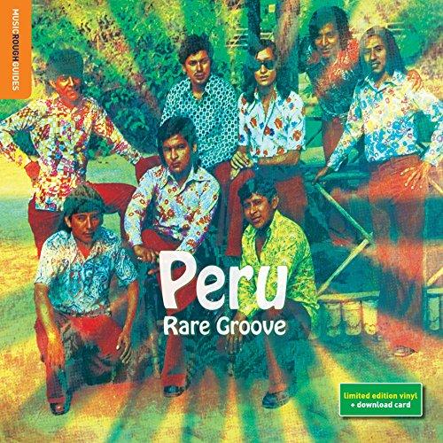 The Rough Guide To Peru Rare Groove