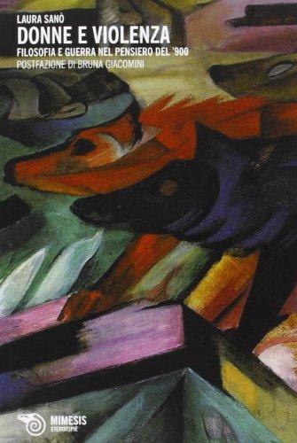 Donne e violenza. Filosofia e guerra nel pensiero del '900