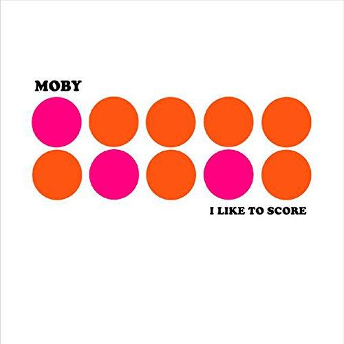 I Like To Score - Music From Films Vol. 1 - Moby