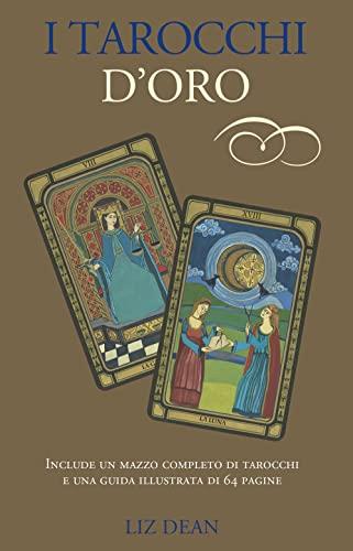 I Tarocchi d'Oro: Un Viaggio Divinatorio nel Mondo Esoterico