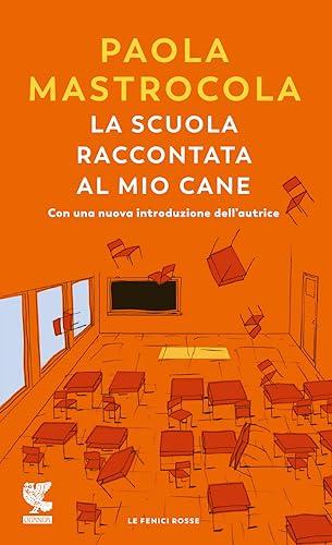 La scuola raccontata al mio cane