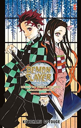 Registro della squadra ammazzademoni. Demon Slayer. Kimetsu no Yaiba. Official Fanbook