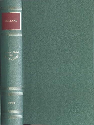 Vita di Beethoven-Vita di Michelangelo-Vita di Tolstoi-Cola Breugnon. Nobel 1915