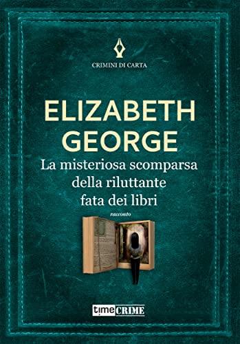 La misteriosa scomparsa della riluttante fata dei libri (TimeCrime)