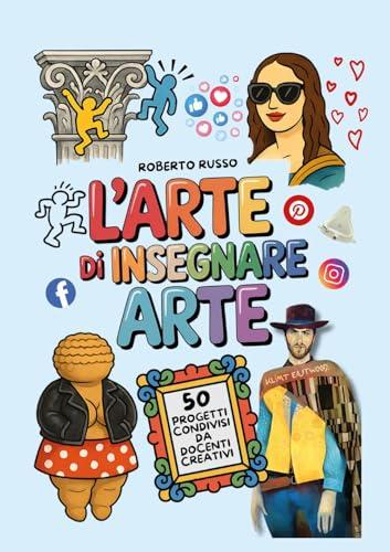 L'arte di insegnare arte
