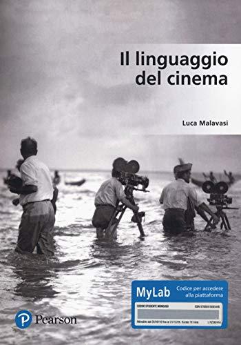 Il Linguaggio del Cinema - Guida all'analisi del film