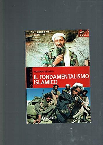 Fondamentalismo Islamico - Riccardo Redaelli
