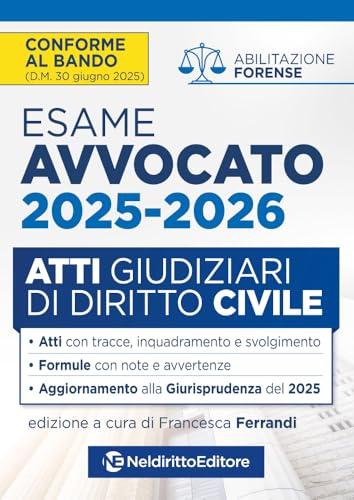 Atti di diritto civile per l'esame di avvocato 2025-2026