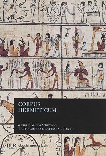 Corpus Hermeticum. Testo greco e latino a fronte