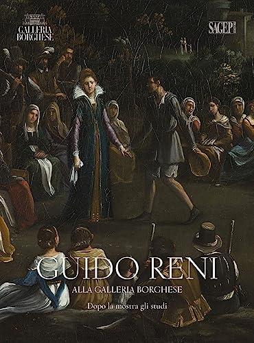 Guido Reni alla Galleria Borghese. Dopo la mostra gli studi