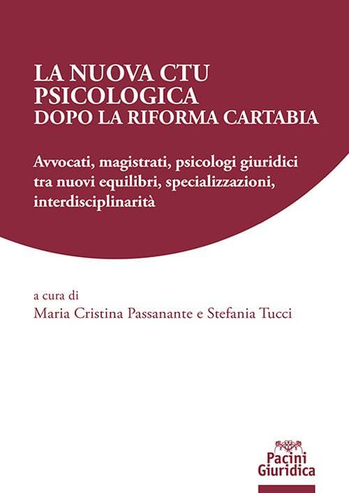 La nuova CTU psicologica dopo la Riforma Cartabia