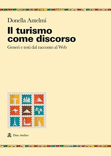 Il Turismo Come Discorso