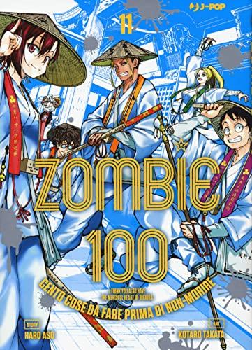 Zombie 100. Cento cose da fare prima di non-morire - Volume 1